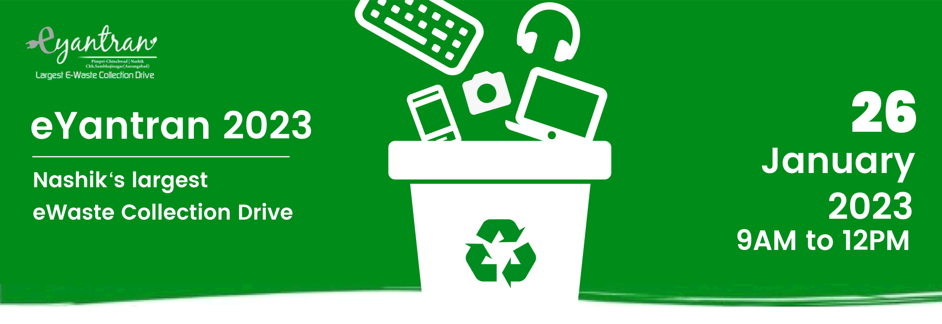 eYantran 2023 - Nashik's Largest e-waste Collection Drive
