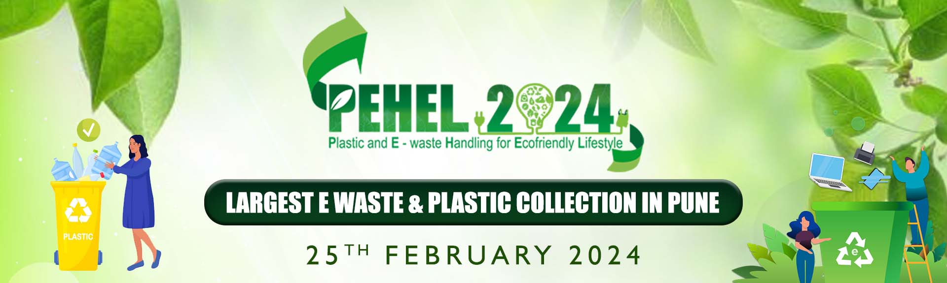 PEHEL 2024 MEGADRIVE - PLASTIC AND E-WASTE HANDLING FOR ECO-FRIENDLY LIFESTYLE