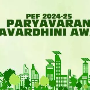 PEF 2024-25 Paryavaran Hitavardhini Award